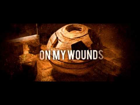 Black Motel Six - On my wounds (official lyrics video)