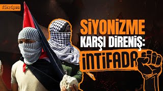Siyonizme Karşı Direniş: Birinci İntifada