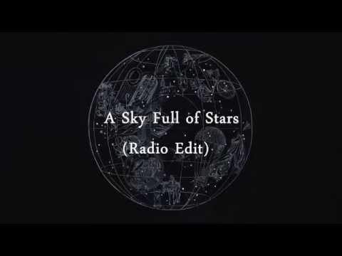 Coldplay - A Sky Full of Stars (Radio Edit)