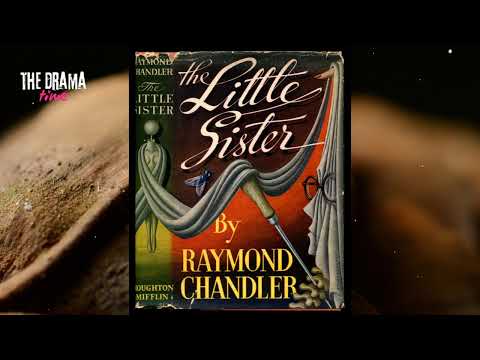 Raymond Chandler's The Little Sister | DRAMA TIME with BBC