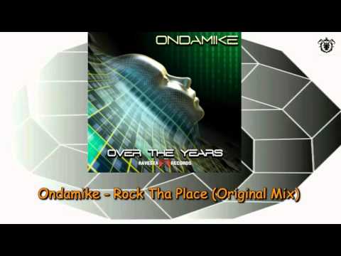 Ondamike - Rock Tha Place (Original Mix) Ravesta Records