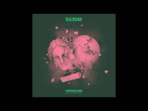 Elk Road -  Pressure (feat  Timberwolf)
