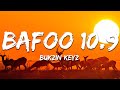 Bukzin Keyz Bafoo 10 9 Lyrics