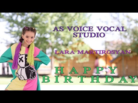 As voice Vocal - Lara Martirosyan // Happy Birthday  (Երգի հեղինակ ՝ Սարգիս Ավետիսյան ) 2022 new