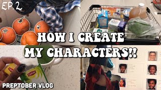 preptober series, episode 2: character building!!