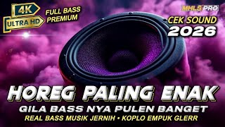 Download lagu DJ FULL BASS HOREG PALING ENAK CEK SOUND TERBARU 2026 MUSIK JERNIH KOPLO EMPUK GLER (MHLS PRO) mp3 Download lagu DJ FULL BASS HOREG PALING ENAK CEK SOUND TERBARU 2026 MUSIK JERNIH KOPLO EMPUK GLER (MHLS PRO) mp3