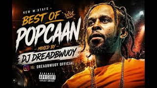 Download lagu BEST OF POPCAAN 2026 | MIXED BY DJ DREADBWUOY mp3 Download lagu BEST OF POPCAAN 2026 | MIXED BY DJ DREADBWUOY mp3