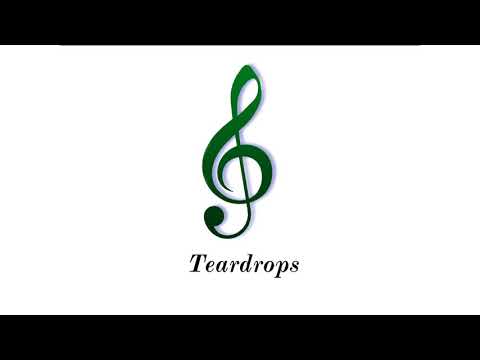 Teardrops - Classical Competition 3