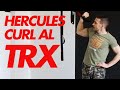 Hercules Curl per i Bicipiti