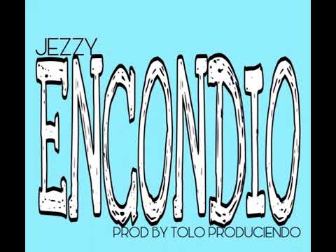 JEZZY - ENCONDIO👌🏽👈🏽😈👅