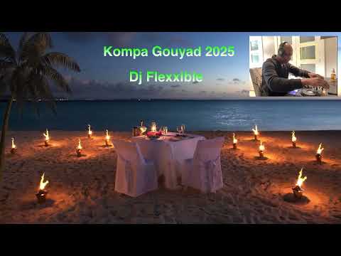 Kompa Gouyad 2025 Dj Flexxible