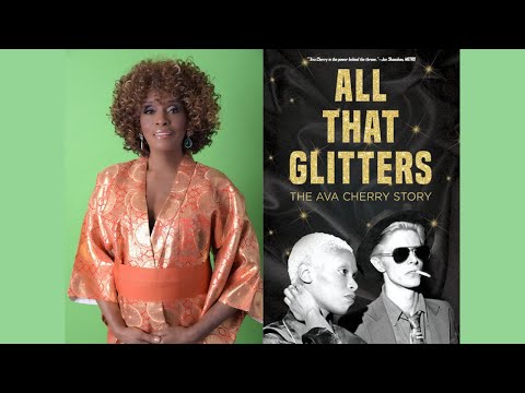 Thumbnail for Women's History Month: Culture Connection: "All That Glitters: The Ava Cherry Story" with the Author by Robin Clark