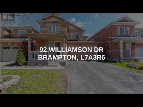 92 WILLIAMSON DR | Brampton Real Estate