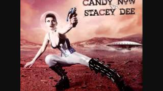 Stacey Dee- Do What You Wanna