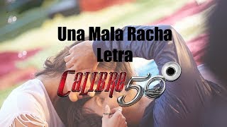 Calibre 50 - Una Mala Racha (LETRA) LO MAS NUEVO 2019