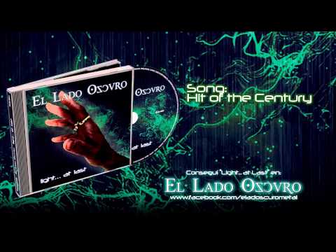 El Lado Oscuro - Light... at Last (Full Album)