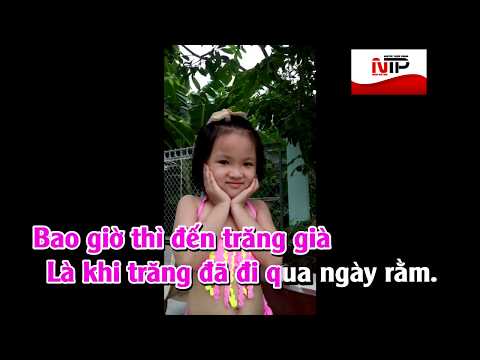 Karaoke TUỔI CỦA TRĂNG sáng tác Trịnh Vĩnh Thành - thơ Dương Bình