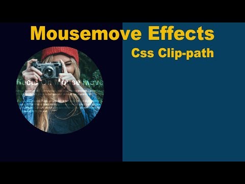 Mousemove Effects Using Css Clip Path Html Css Javascript