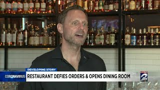 Restaurant defies orders and opens dining room