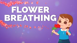 Flower Breathing Exercise to improve lung capacity and immunity | Kids Yoga | Yoga Guppy