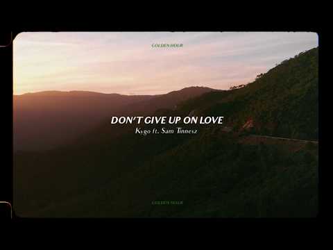 Video thumbnail for Don’t Give Up On Love