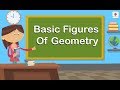 Basic Figures Of Geometry | Maths For Kids | Periwinkle