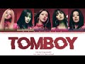 (G)I-DLE ((여자)아이들) 'TOMBOY' - color coded lyrics