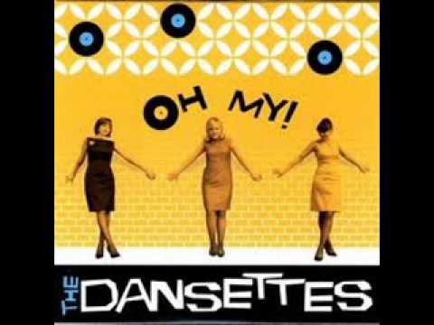 The Dansettes - Oh my