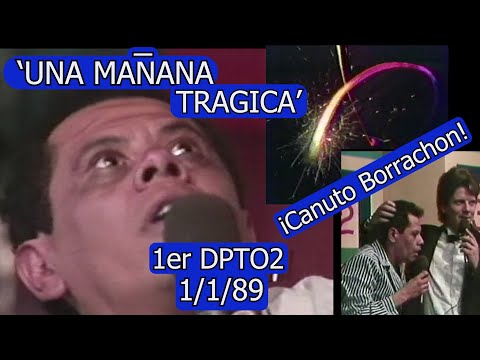 0401 Primer DPTO2 '89: 'Una Mañana Trágica' (Canuto Borrachón) - Domingo Para Todos, 1 de Enero 1989