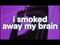 A AP Rocky I Smoked Away My Brain Slowed Reverb