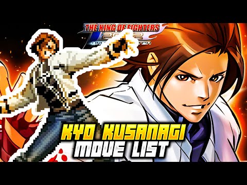 KYO KUSANAGI MOVE LIST - The King of Fighters 2002 Unlimited Match (KOF2002)