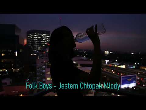 Folk Boys - Jestem Chłopak Młody