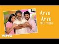 Manja Pai Ayyo Ayyo Video N R Raghunanthan