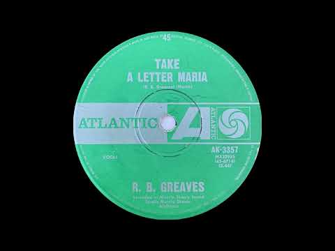 1969: R. B. Greaves - Take A Letter Maria - mono 45