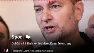 Dubéci z PS žiada koniec Matoviča na čele strany | Aktuality #n-l