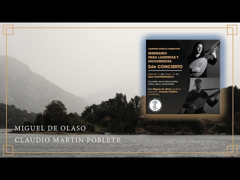 Miguel de Olaso, Claudio Martin Poblete // Camping Musical Bariloche // EN VIVO