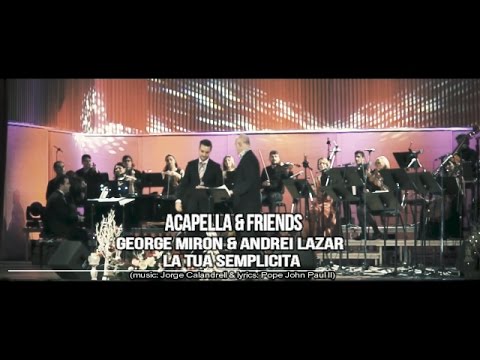 Andrei Lazar & George Miron - La tua semplicita