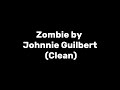 ZOMBIE BY JOHNNIE GUILBERT