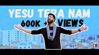 Yesu Tera Naam  Daim Gill  Gospel Song 2020