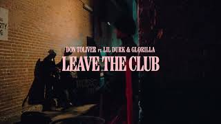 Musik-Video-Miniaturansicht zu Leave The Club Songtext von Don Toliver