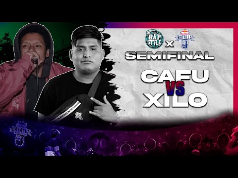CAFU vs XILO -Semifinal- Clasificatoria RED BULL Rapstyle Sjl (Fecha #1)