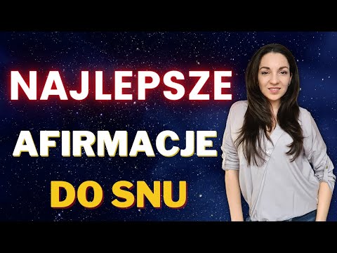 Skuteczne afirmacje na SEN ۞ dla KOBIET. Zwiększ poczucie własnej wartości i miłości do siebie