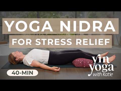 40-Min Yoga Nidra for Stress Relief: Unwind & Relax Deeply