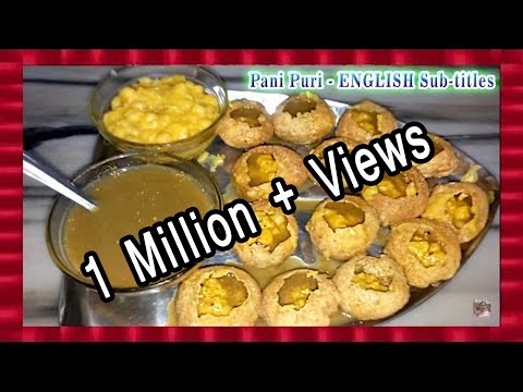 Pani Puri Recipe | with English Sub-titles | Mouth Watering | Healthier way of enjoying at Home Video