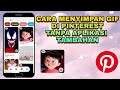 CARA MENYIMPAN GIF DI PINTEREST