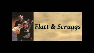 Who Will Sing For Me  - Flatt &amp; Scruggs