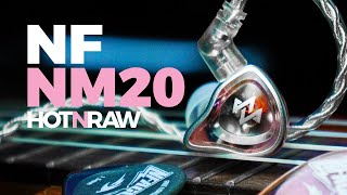 HOT AND RAW! | NF Acous NM20 Review