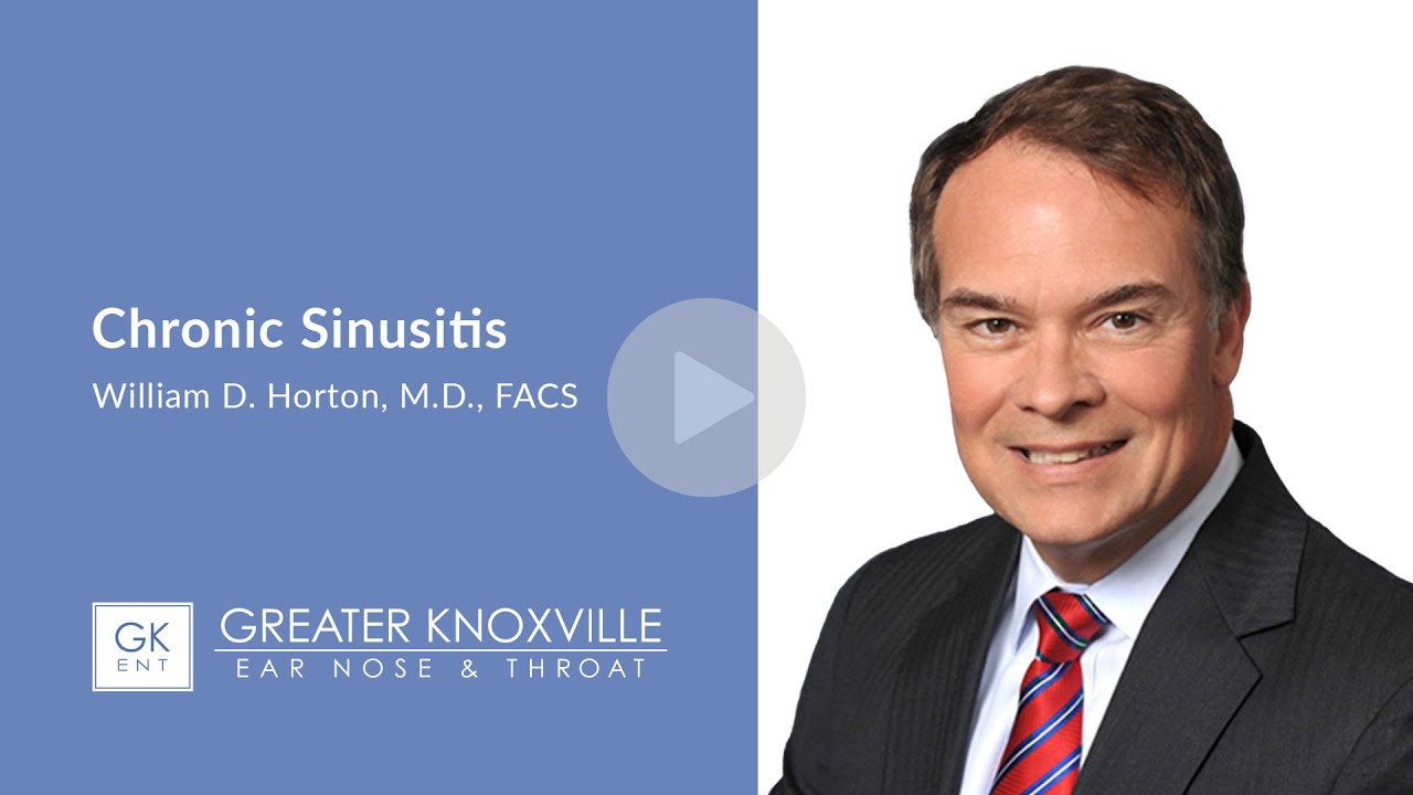William D. Horton, M.D., FACS Discusses the Causes of and Treatments for Chronic Sinusitis