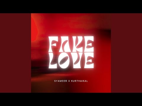 Fake Love