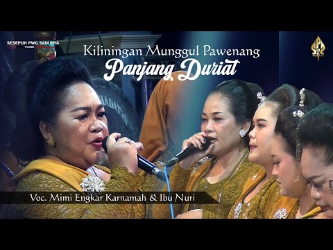Kiliningan Munggul Pawenang Putra, ( Panjang Duriat ), Vocal Mimi Engkar Karnamah dan Ibu Nuri.